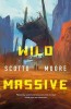 Scotto Moore - Wild Massive, Brosata