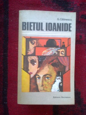 a4a Bietul Ioanide - George Calinescu foto