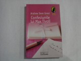 CONFESIUNILE LUI MAX TIVOLI - ANDREW SEAN GREER