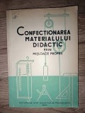 Confectionarea materialului didactic prin mijloace proprii- T. Nes, A. Negulescu