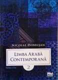 Limba Araba Contemporana, Vol. 2 - Nicolae Dobrisan - Carte