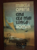 Cina cea mai lunga- Mircea Oprita