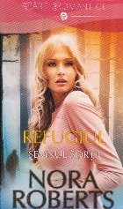 Refugiul. Semnul sortii, Volumul I foto