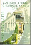Cumpara ieftin Colegiul Tehnic Gheorghe Asachi Iasi II - Tanase Anda, Editia II, Volum II, Stefan, 2010, 578 pagini, ISBN 9786065750067