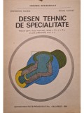 Gheorghe Husein - Desen tehnic de specialitate (Editia: 1995)