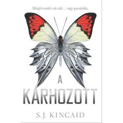 A k&amp;aacute;rhozott - S. J. Kincaid foto
