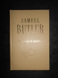 SAMUEL BUTLER - SI TU VEI FI TARANA (1967, editie cartonata, impecabila)