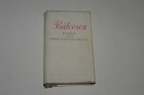 Balcescu - Romanii supt Mihai Voievod Viteazul - Editura Minerva - 1977