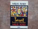 Marcel Picard - Tarot - practici și interpretări, 1994
