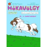 H&oacute;kav&ouml;lgy 10. - A csapatverseny - Gy&uuml;k&eacute;r Zs&oacute;fia