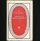 Cumpara ieftin OPERA LUI MIHAI EMINESCU - G. CĂLINESCU