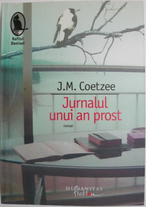 Jurnalul unui an prost &ndash; J. M. Coetzee