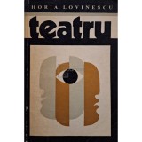 Horia Lovinescu - Teatru (Editia: 1971)