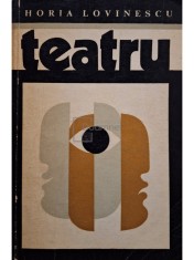 Horia Lovinescu - Teatru (Editia: 1971) foto