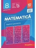 Matematica. Algebra, geometrie. Clasa a VIII-a. Partea a II-a/Anton Negrila, Maria Negrila