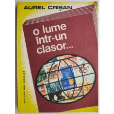 O lume intr-un clasor &ndash; Aurel Crisan