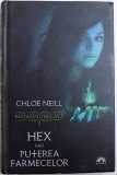 HEX SAU PUTEREA FARMECELOR - ELITA INTUNECATA, VOL. II de CHLOE NEILL, 2012