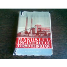 MANUALUL INGINERULUI TERMOTEHNICIAN VOL.3