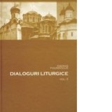 Dialoguri liturgice, volumul II - Ioannis Foundoulis