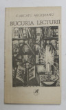 BUCURIA LECTURII de C. ARGATU ARGESEANU , 1989