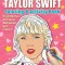 Super Fan-Tastic Taylor Swift Coloring &amp; Activity Book: 30+ Coloring Pages, Photo Gallery, Word Searches, Mazes, &amp; Fun Facts