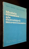 Modele dinamice ale dezvoltarii microeconomice - M. Siletchi, Lascu-Damboiu * modele matematice de conducere, modelari ale asezarilor urbane si rurale