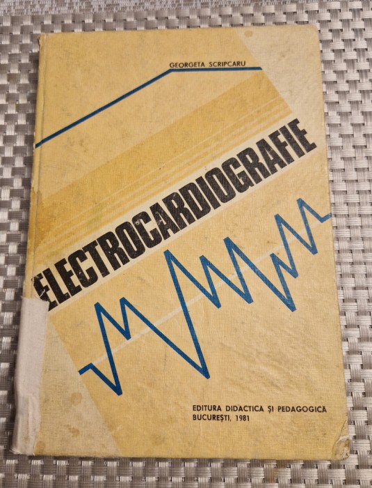 Electrocardiografie Georgeta Scripcaru