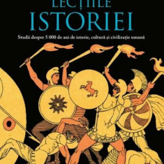 Lecțiile istoriei - Paperback brosat - Will Durant, Ariel Durant - Litera