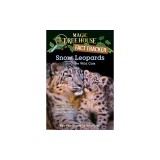 Snow Leopards and Other Wild Cats
