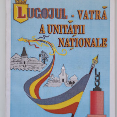 Banat Gheorghe Luchescu, Lugojul, vatra a unitatii nationale, Timisoara-Lugoj