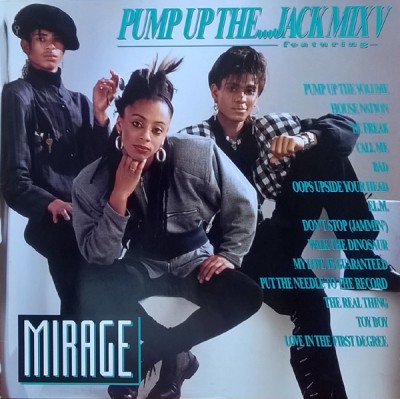 Vinil Mirage &amp;lrm;&amp;ndash; Pump Up The...Jack Mix V 12&amp;quot;, 45 RPM, (-VG) foto