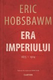 Era imperiului (1875 -1914) - Paperback - Eric Hobsbawm - Cartier