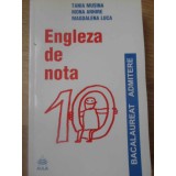ENGLEZA DE NOTA 10. TESTE SI COMENTARII-TANIA MUSINA, MONA ARHIRE, MAGDALENA LUCA-262456