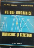 Metode biochimice de diagnostic si cercetare chim.Petre Georgescu