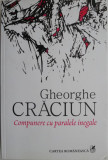 Compunere cu paralele inegale &ndash; Gheorghe Craciun