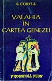 S. Coryl Valahia in Cartea Genezei - 1996
