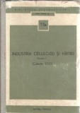 Cumpara ieftin Industria celulozei si hartiei I - Editura Tehnica, Colectia STAS, 1975, 820 pagini, Carte veche
