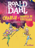 Charlie și Fabrica de Ciocolată | format mare - Roald Dahl, Arthur
