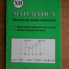 Tiberie Sarbu - Matematica, clasa a XII-a. Elemente de analiza matematica