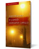 O lumină deasupra capului