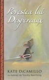 Povestea lui Despereaux/Kate DiCamillo