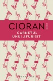 Carnetul unui afurisit - Emil Cioran - Humanitas