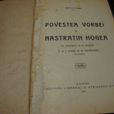 Anton Pann - Povestea vorbii si Nastratin Hogea - 1922 - ilustratii A. Iliescu