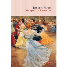 Marsul lui Radetzky &ndash; Joseph Roth