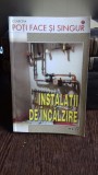 INSTALATII DE INCALZIRE