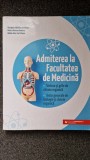 ADMITEREA LA FACULTATEA DE MEDICINA - Leontescu