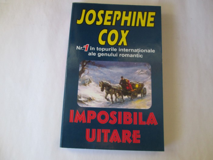 Josephine Cox - Imposibila uitare