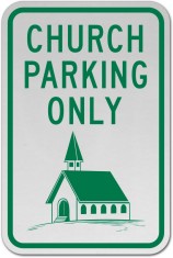 Church Parking Only Sign foto