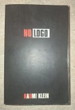 Naomi Klein - No Logo (limba engleza)