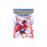 Tessa Miyata Is No Hero